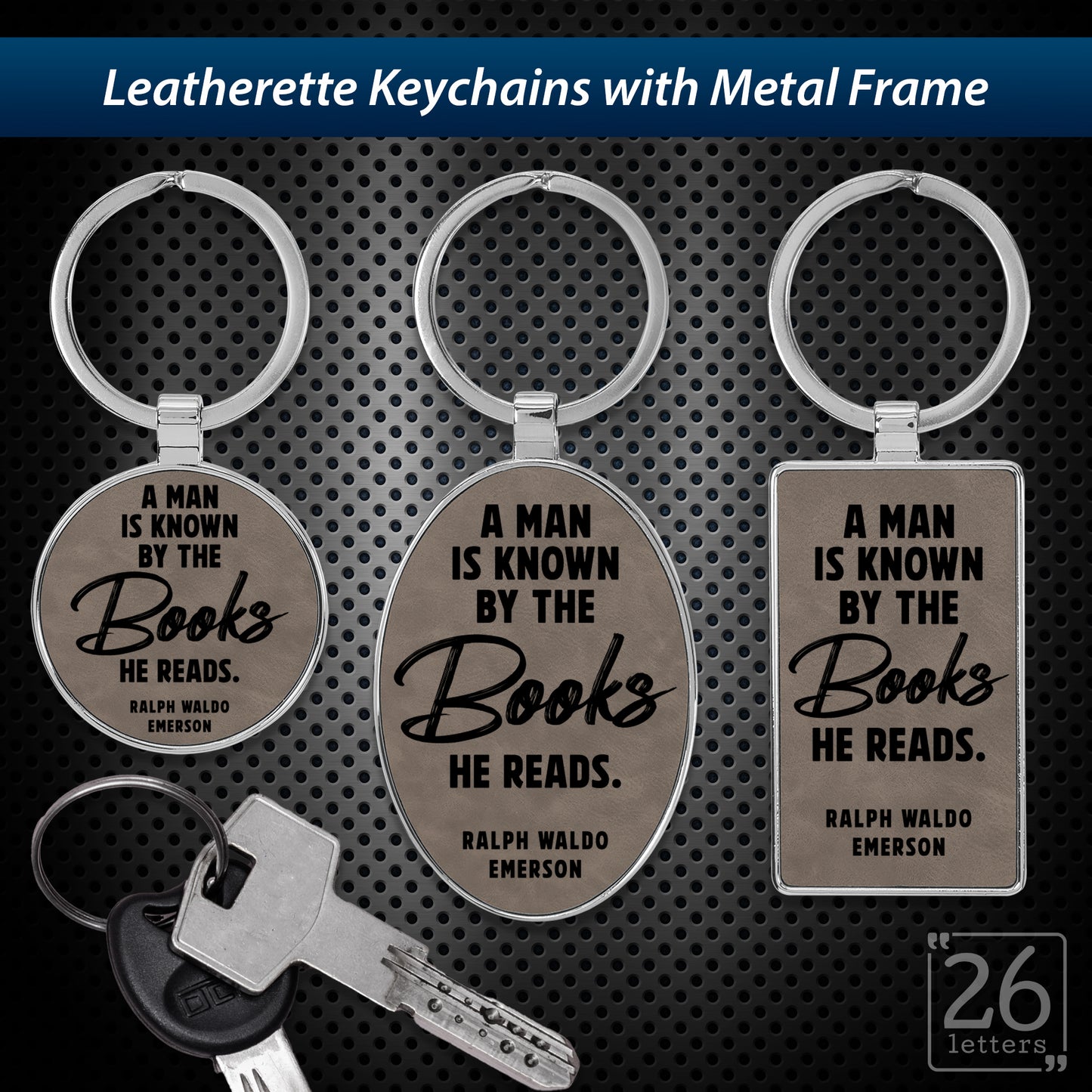 A Man is Known By the Books He Reads - leatherette keychains
