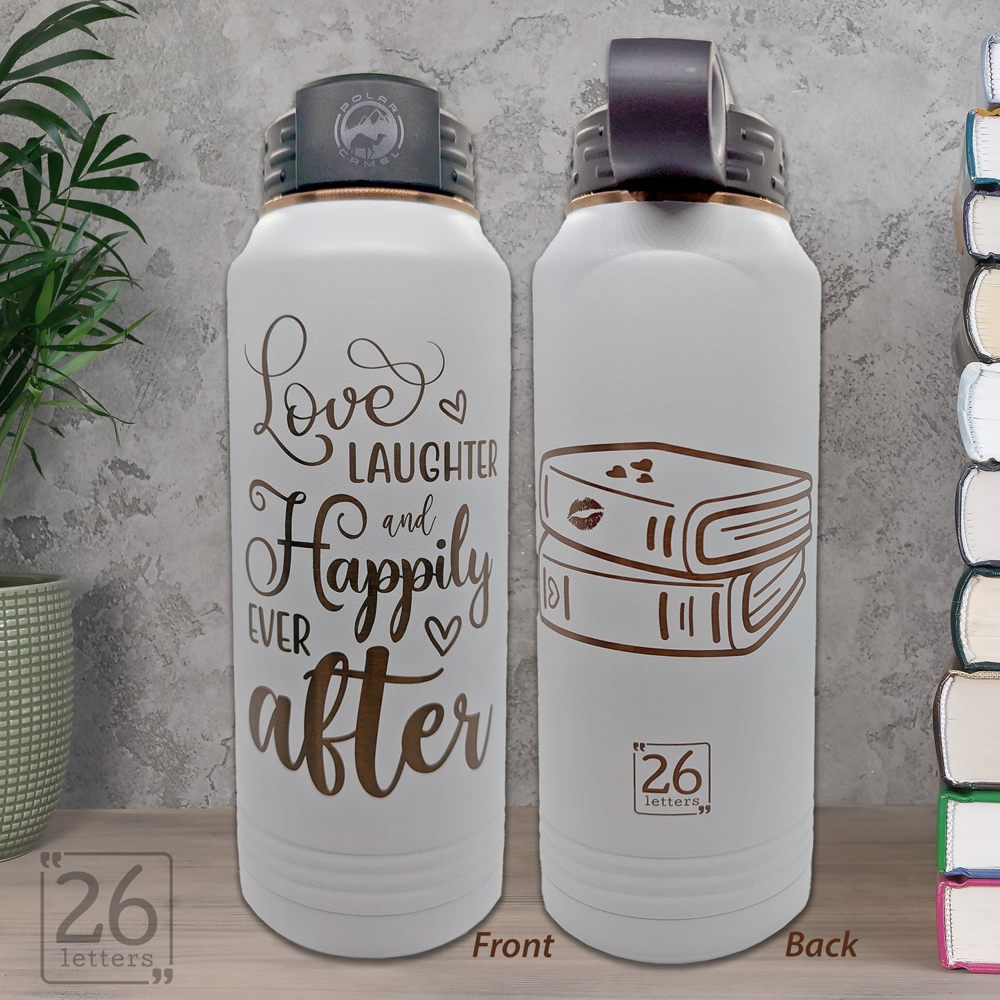 Love, Laughter, & Happily Ever After - 32 oz Rose Gold Water Bottle