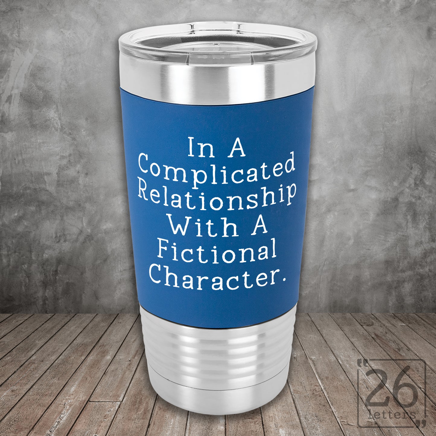 Complicated Relationship - Silicone Grip Tumbler