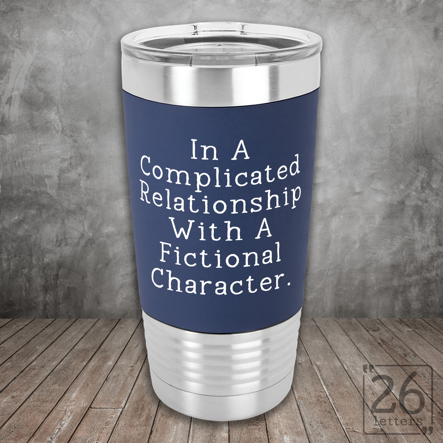 Complicated Relationship - Silicone Grip Tumbler