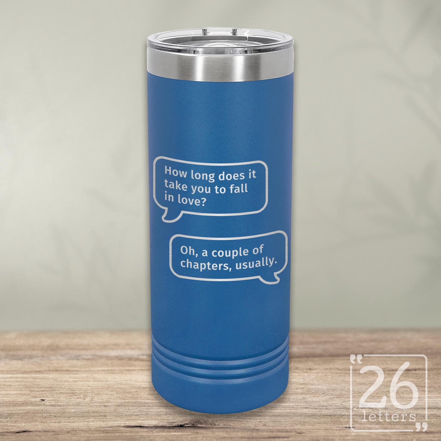 Fall In Love - Skinny Tumbler