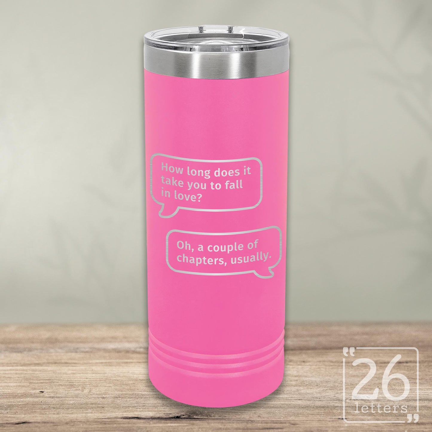 Fall In Love - Skinny Tumbler