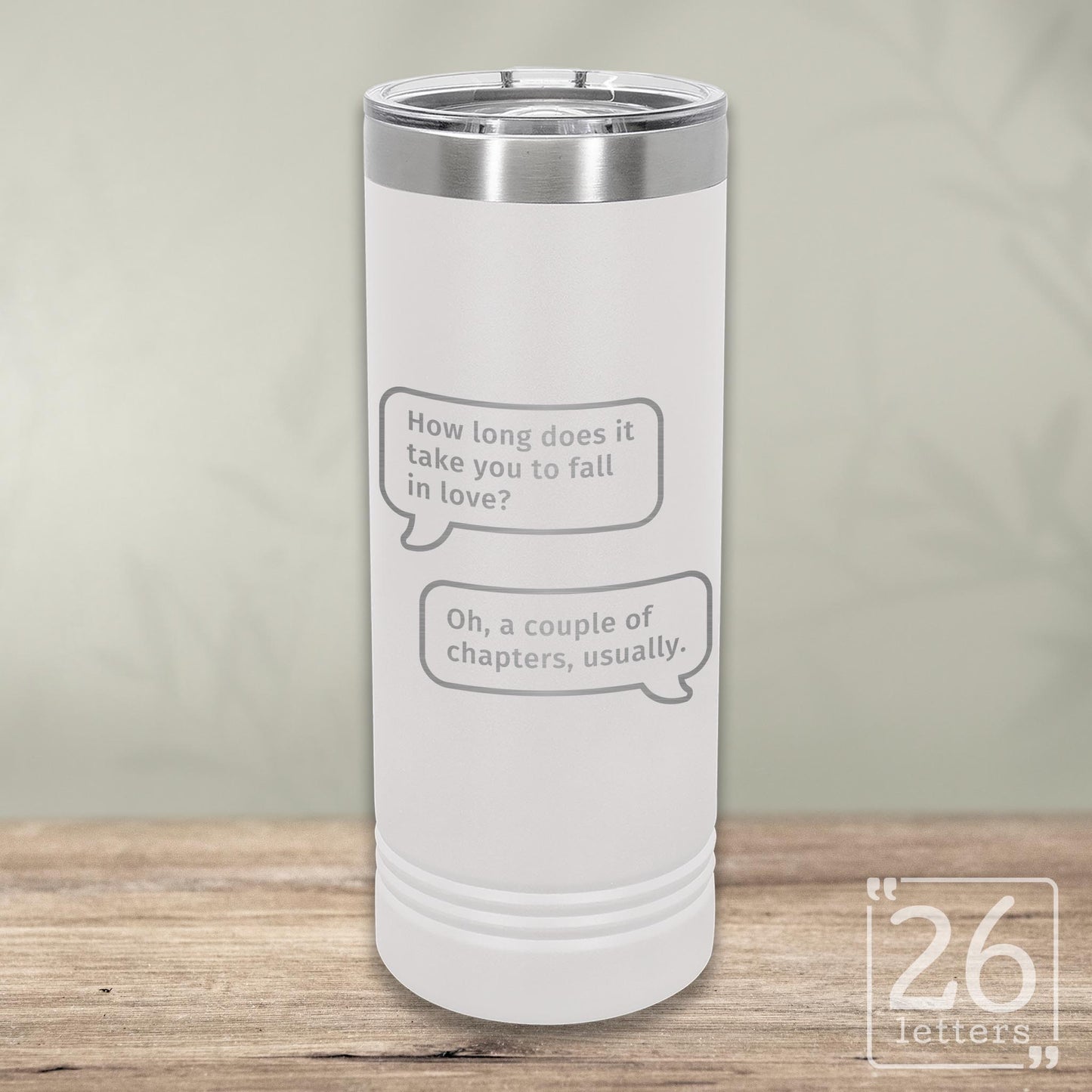 Fall In Love - Skinny Tumbler