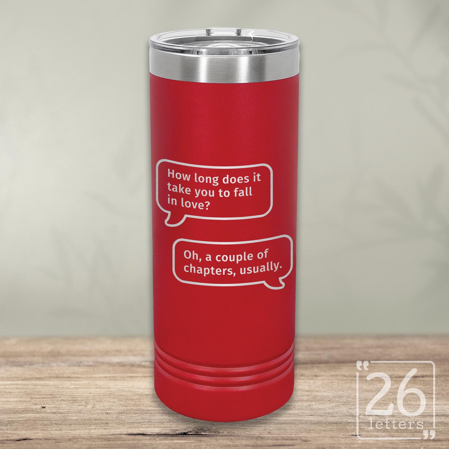 Fall In Love - Skinny Tumbler
