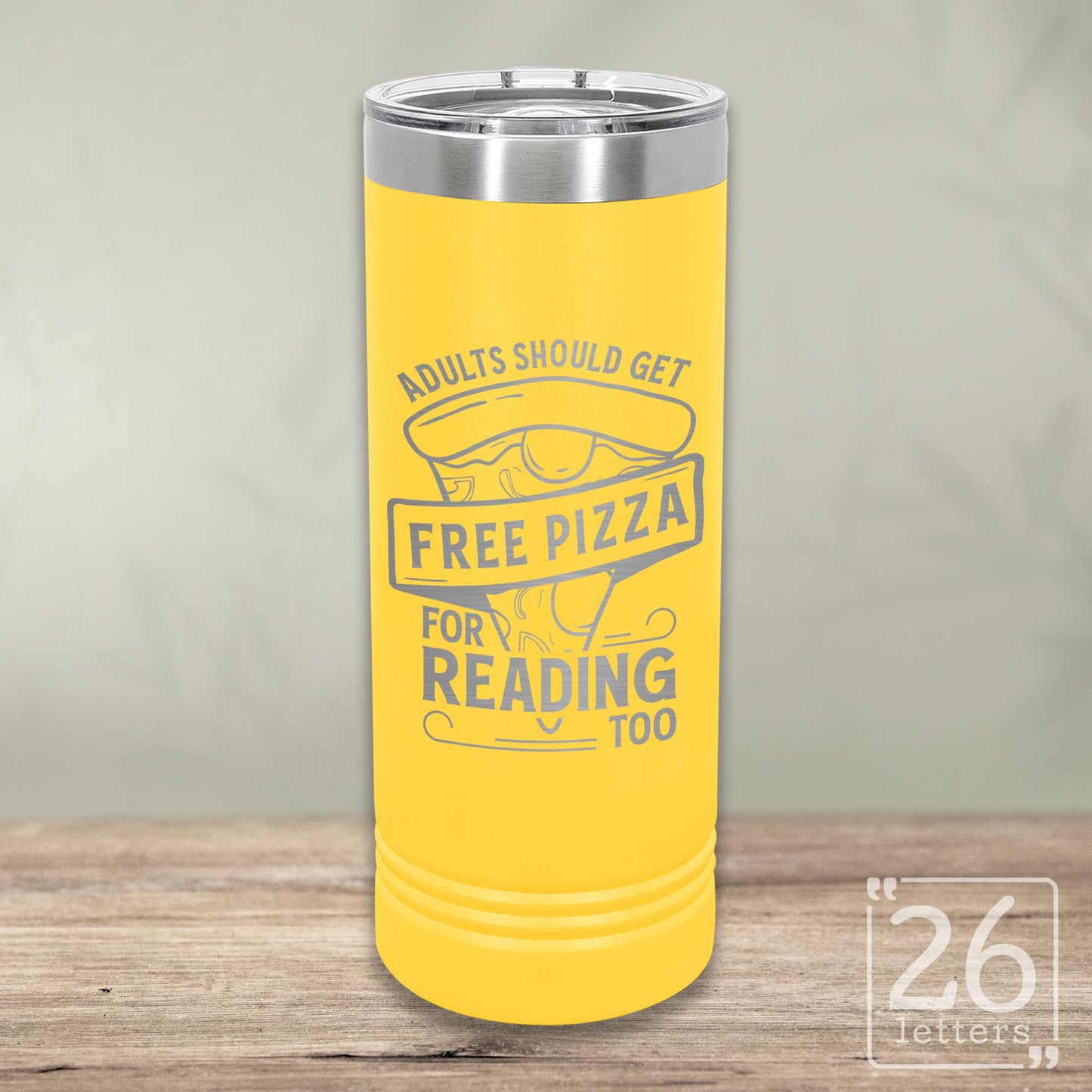 Free Pizza - Skinny Tumbler