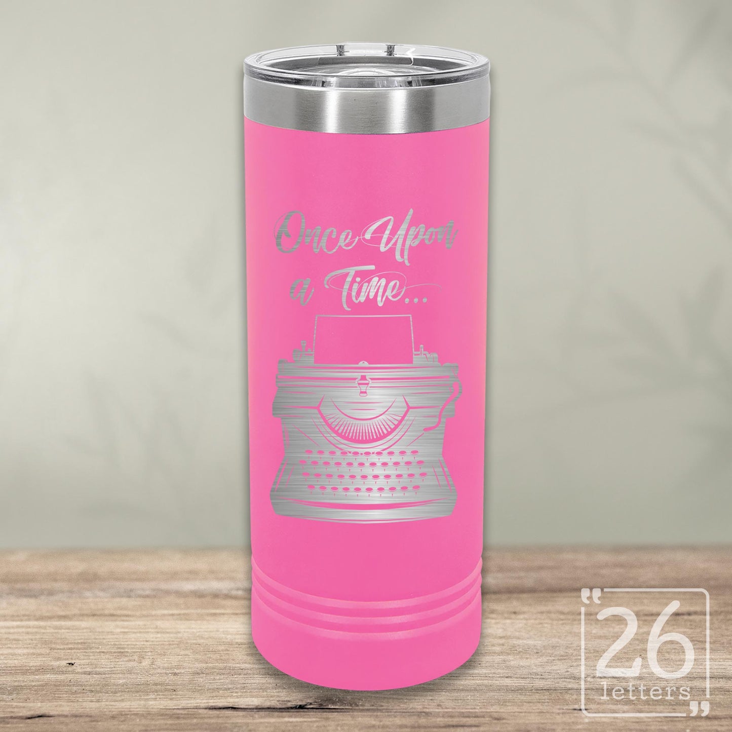 Once Upon A Time - Skinny Tumbler