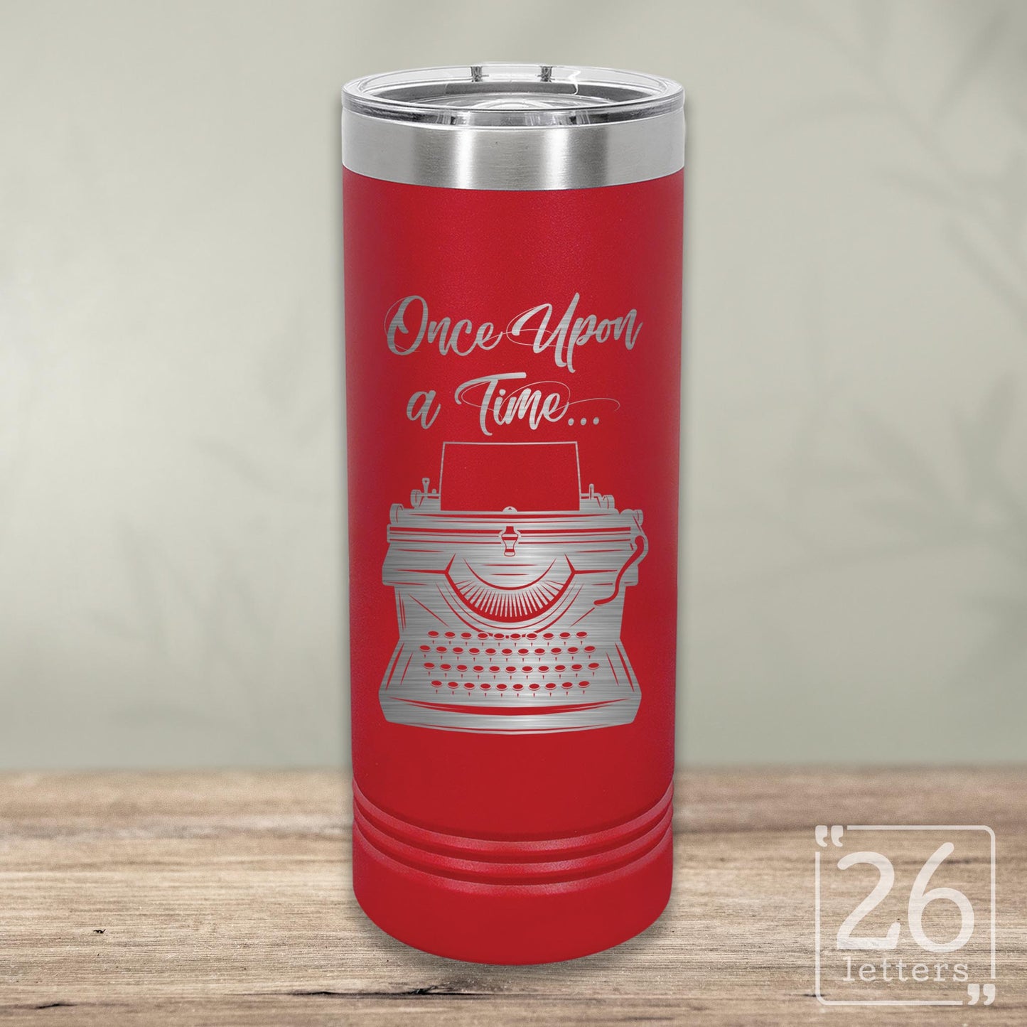 Once Upon A Time - Skinny Tumbler