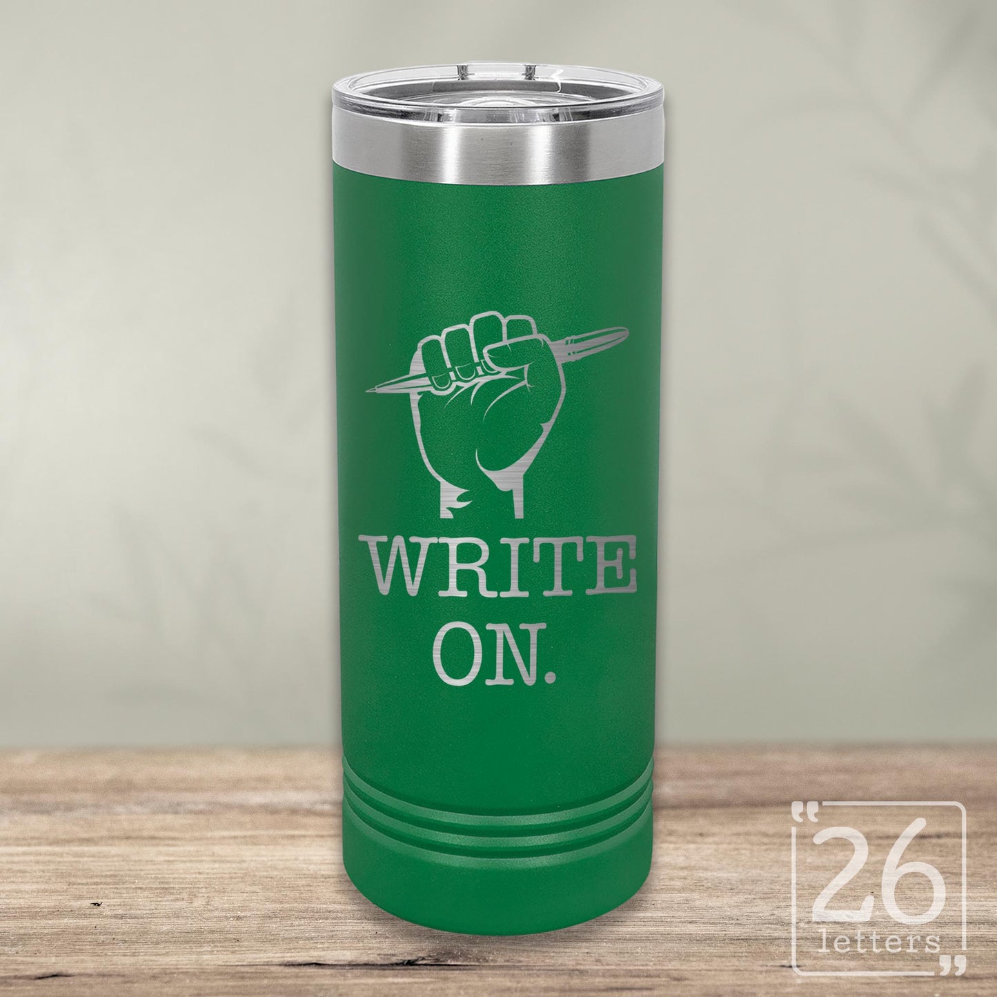 Write On - Skinny Tumbler