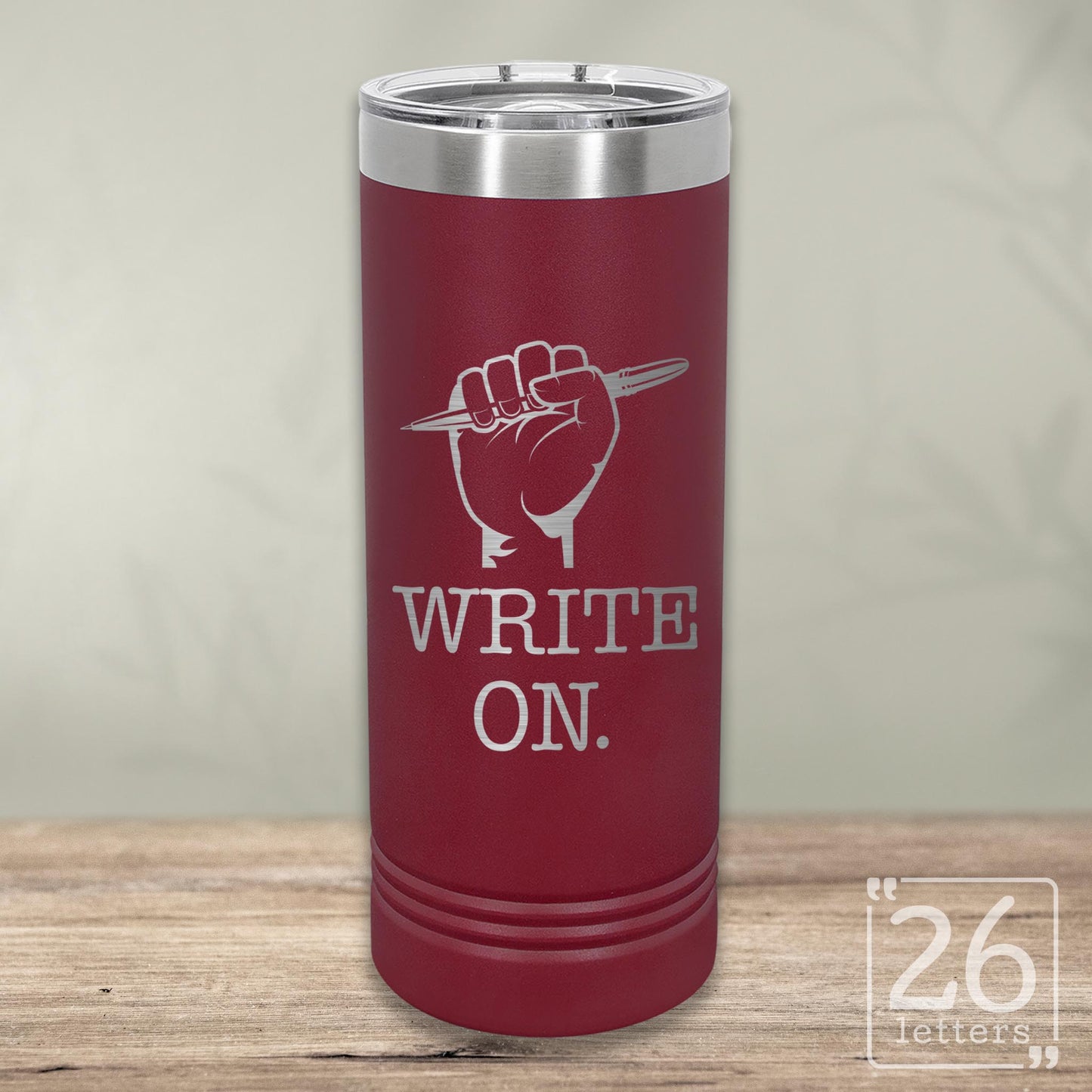 Write On - Skinny Tumbler