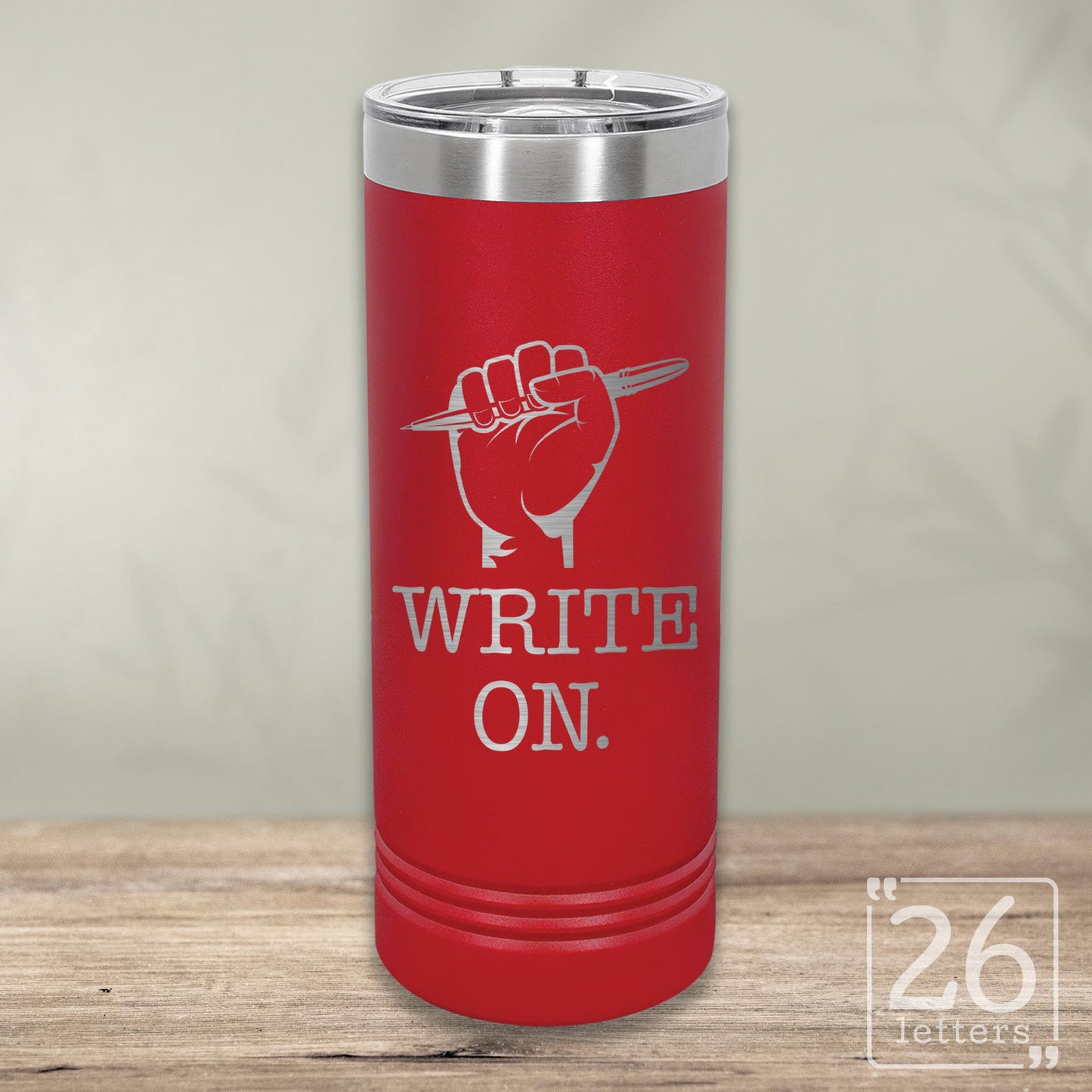 Write On - Skinny Tumbler