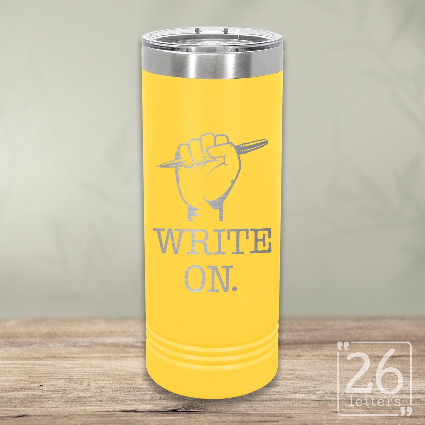 Write On - Skinny Tumbler