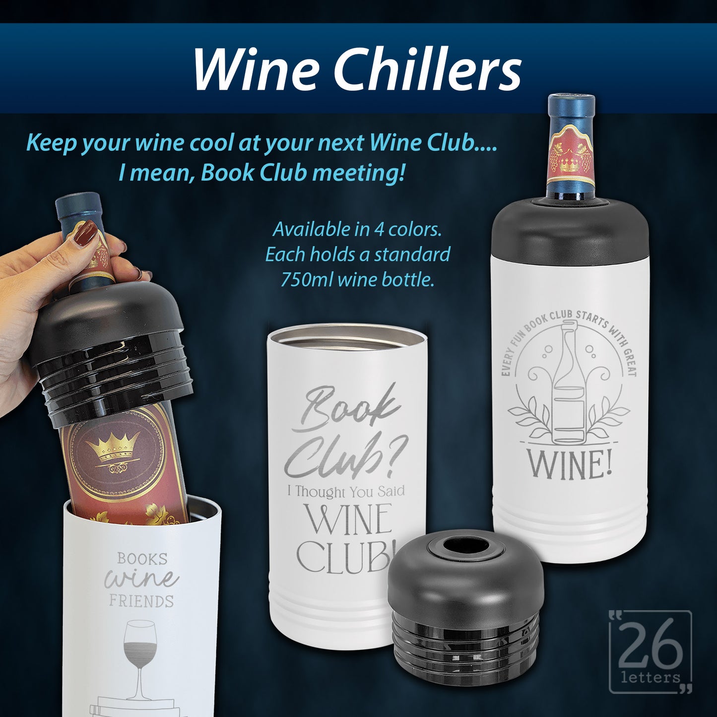 But I brought wine! ~ Wine Chiller