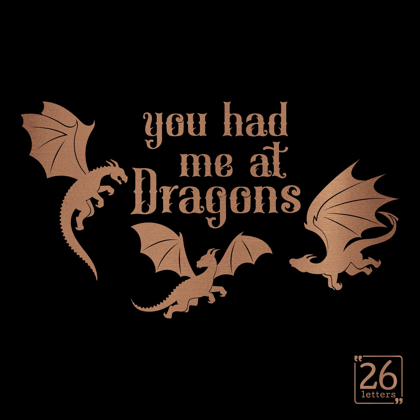 You Had Me At Dragons - Skinny Tumbler