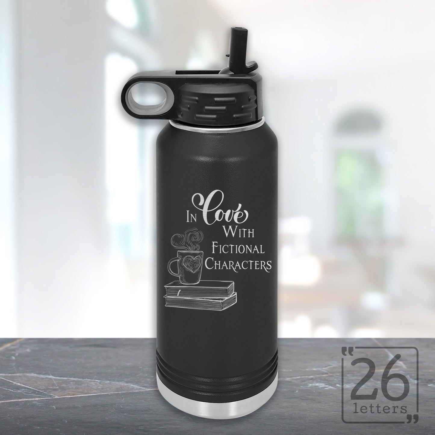 In Love With Fictional Characters - 32 oz Water Bottle