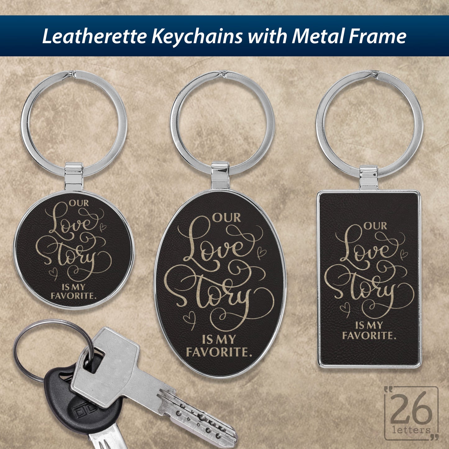 Our Love Story Is My Favorite - Keychains