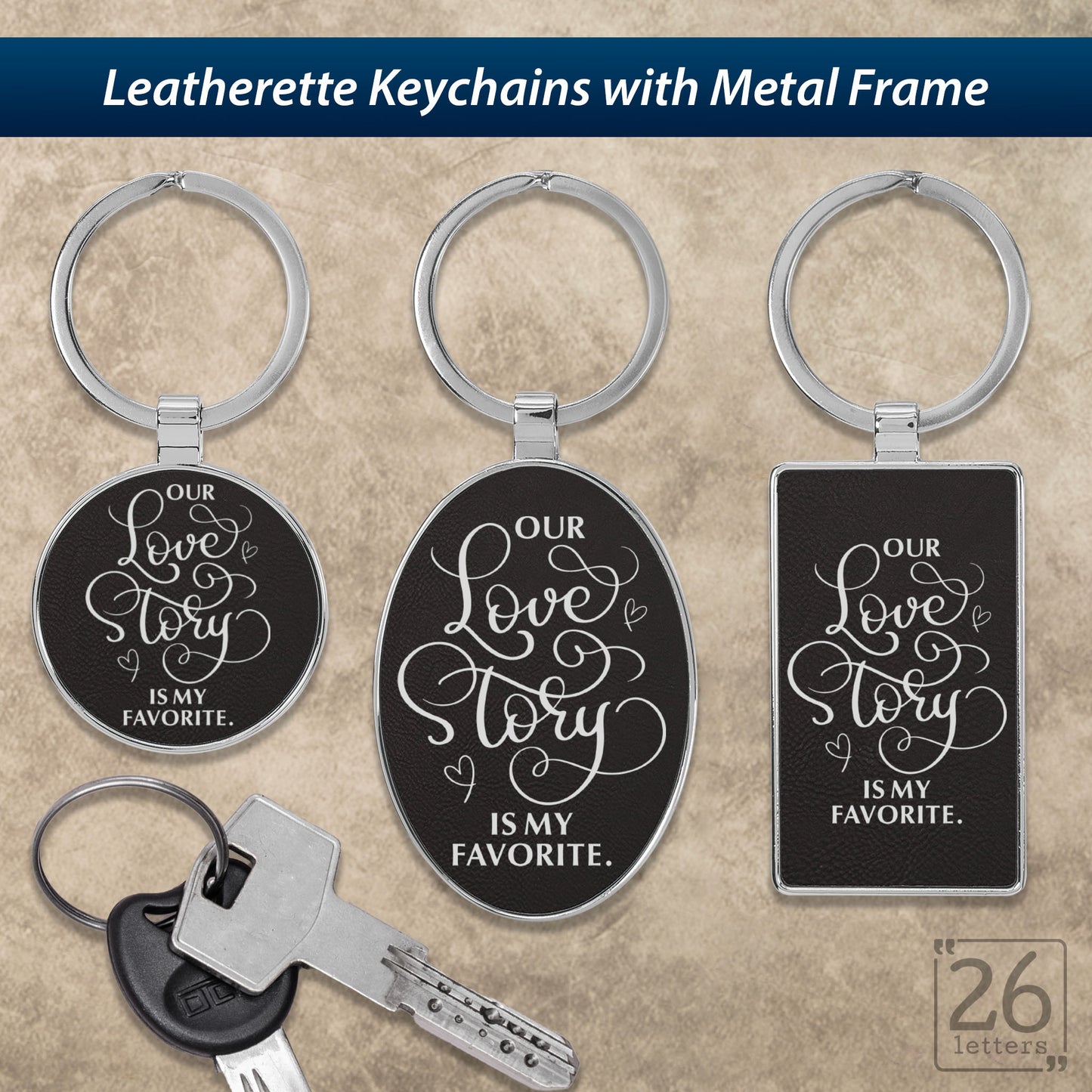 Our Love Story Is My Favorite - Keychains