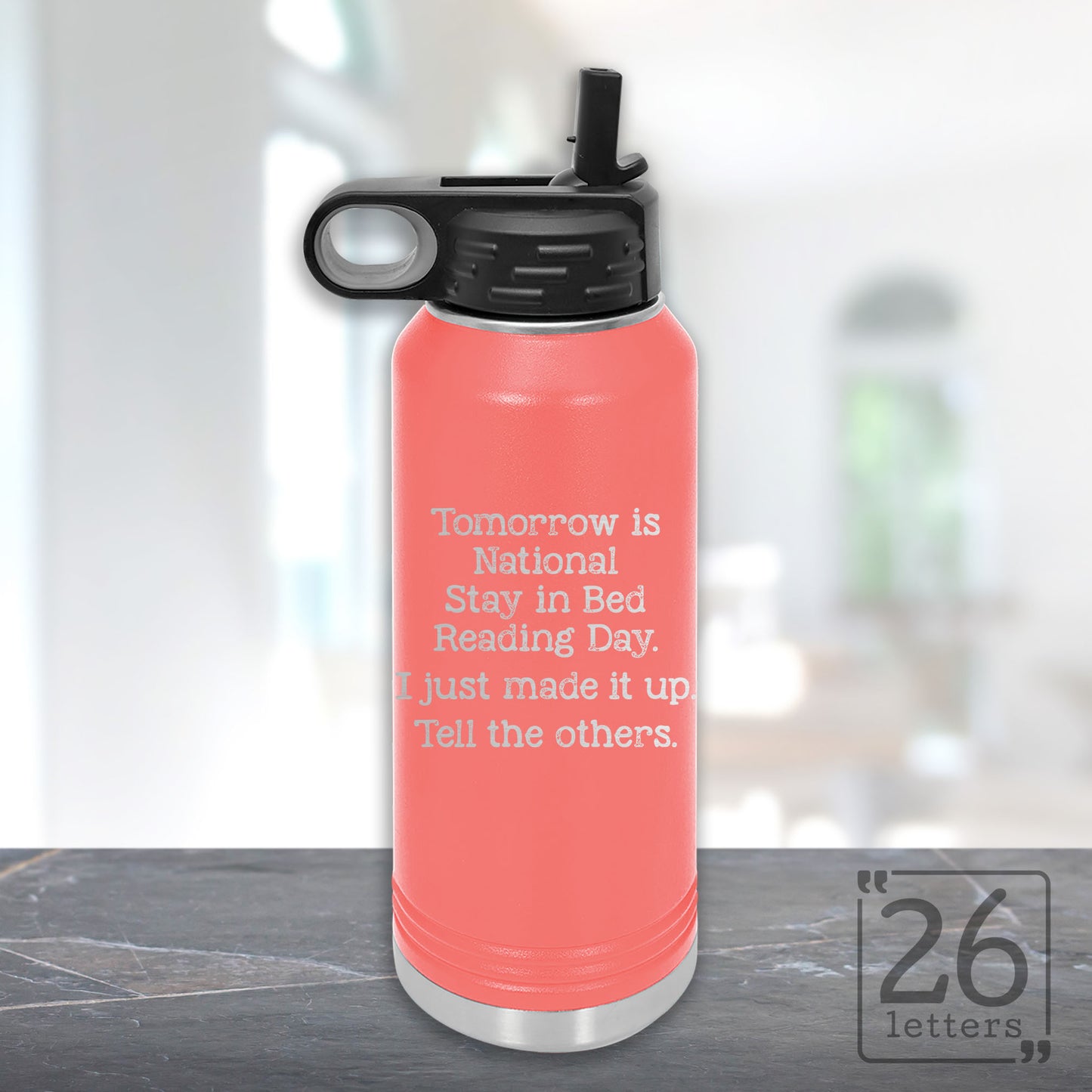 Stay in Bed Reading Day - 32 oz Water Bottle