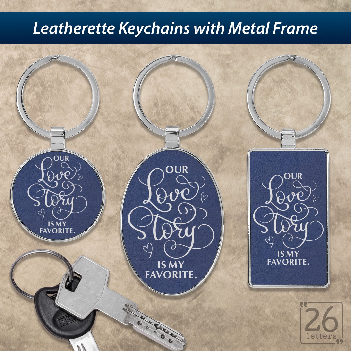Our Love Story Is My Favorite - Keychains