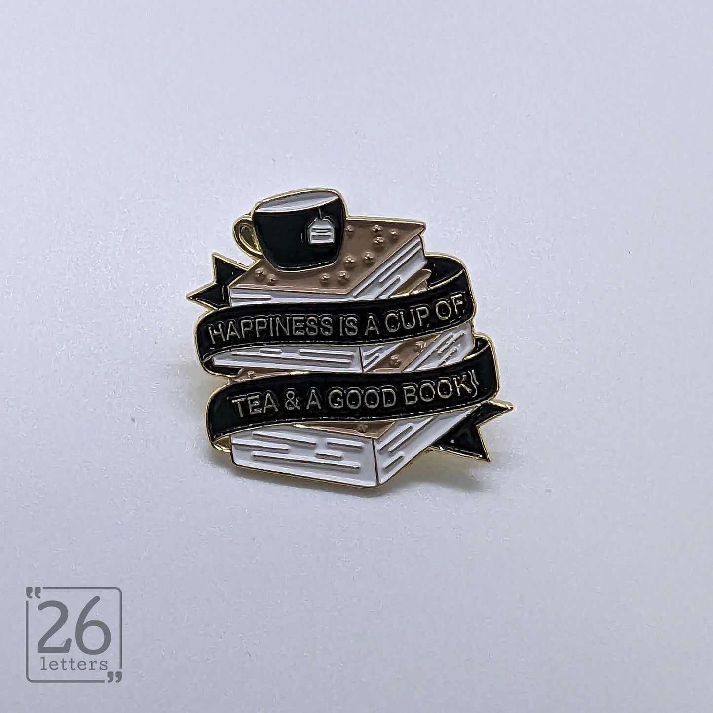 "Happiness Is A Cup Of Tea And A Good Book" Enamel Pin