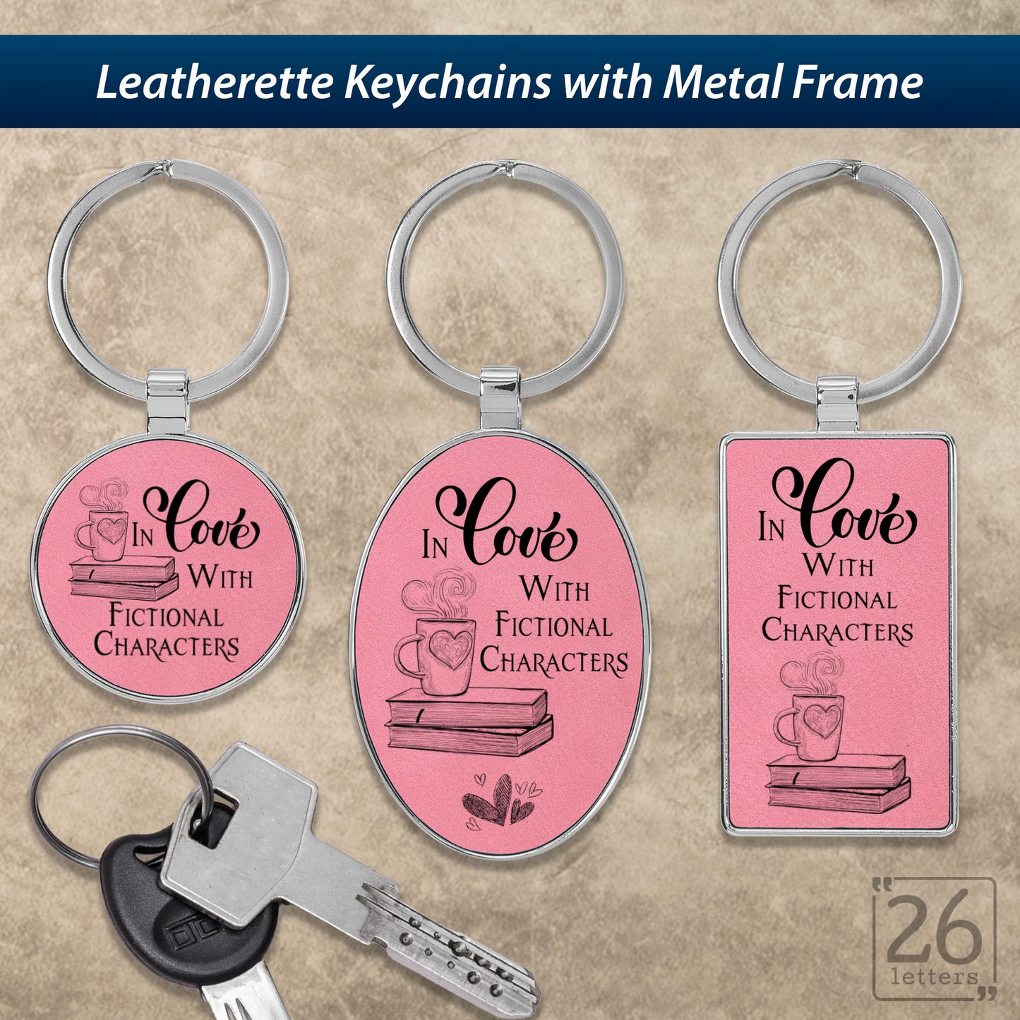 In Love With Fictional Characters- Keychains