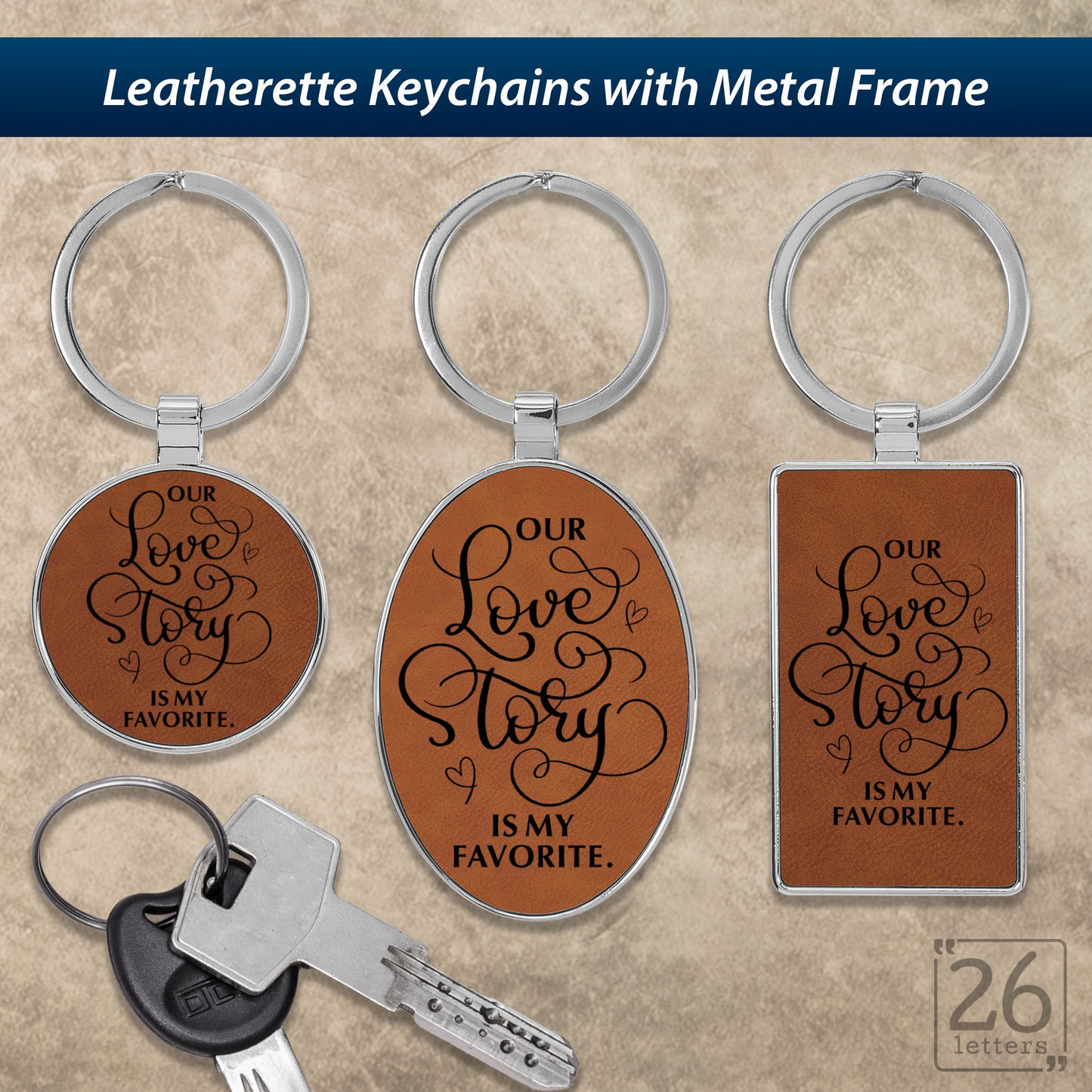 Our Love Story Is My Favorite - Keychains