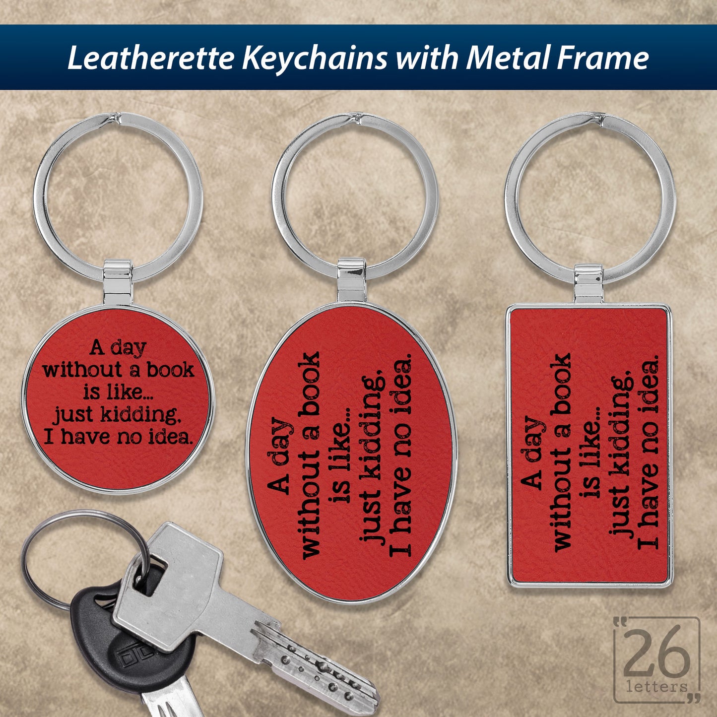 A Day Without A Book - Keychains