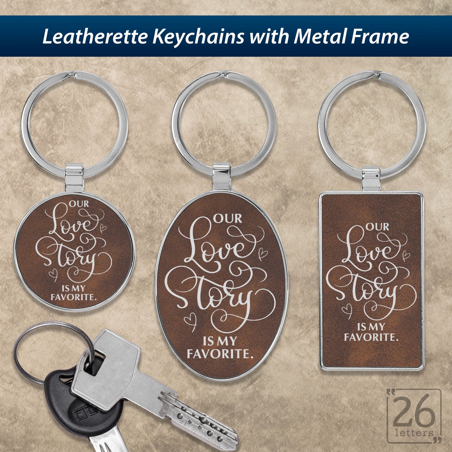 Our Love Story Is My Favorite - Keychains