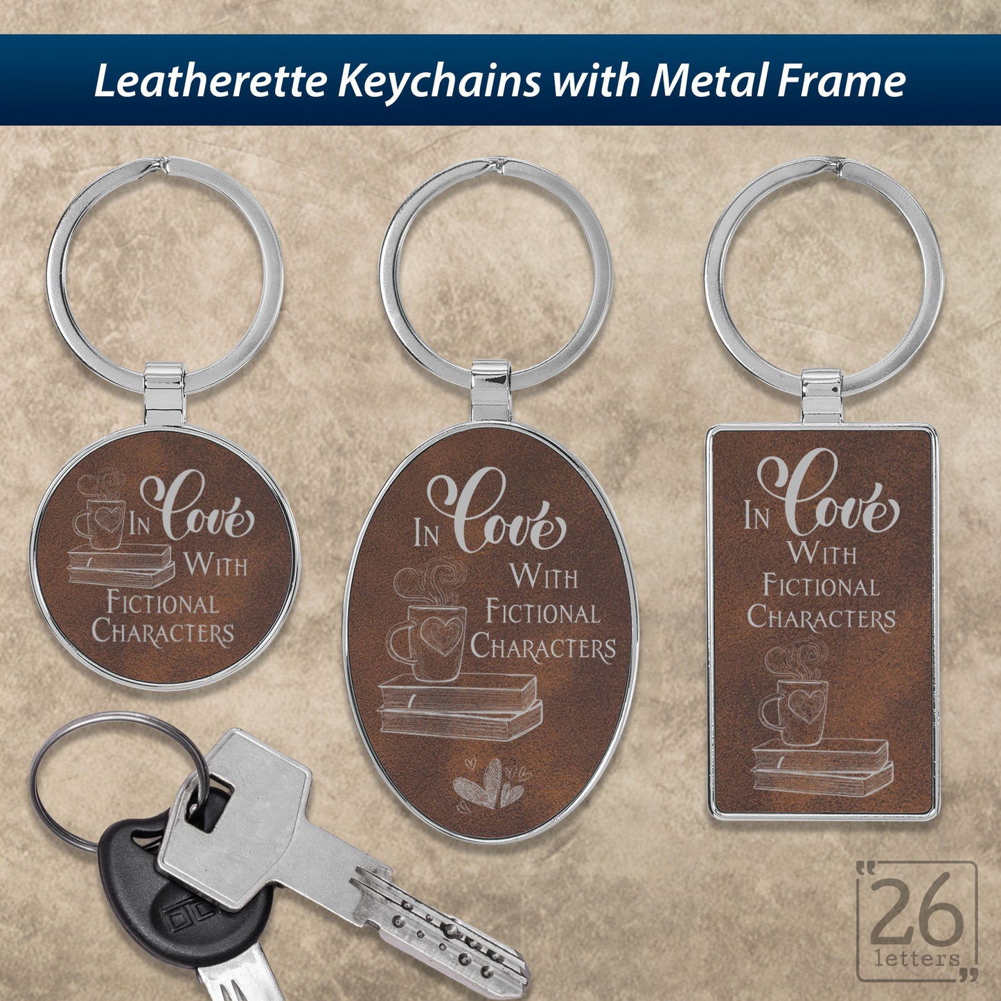 In Love With Fictional Characters- Keychains