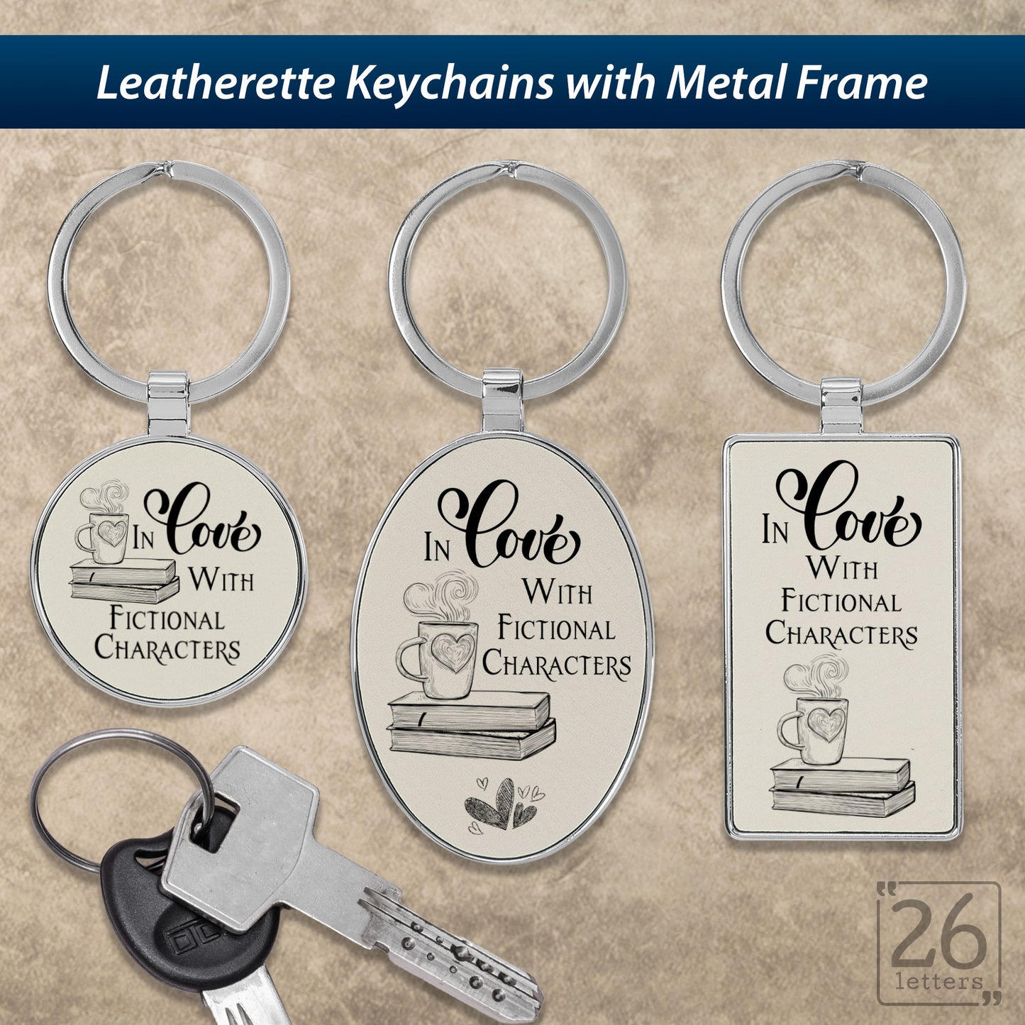 In Love With Fictional Characters- Keychains