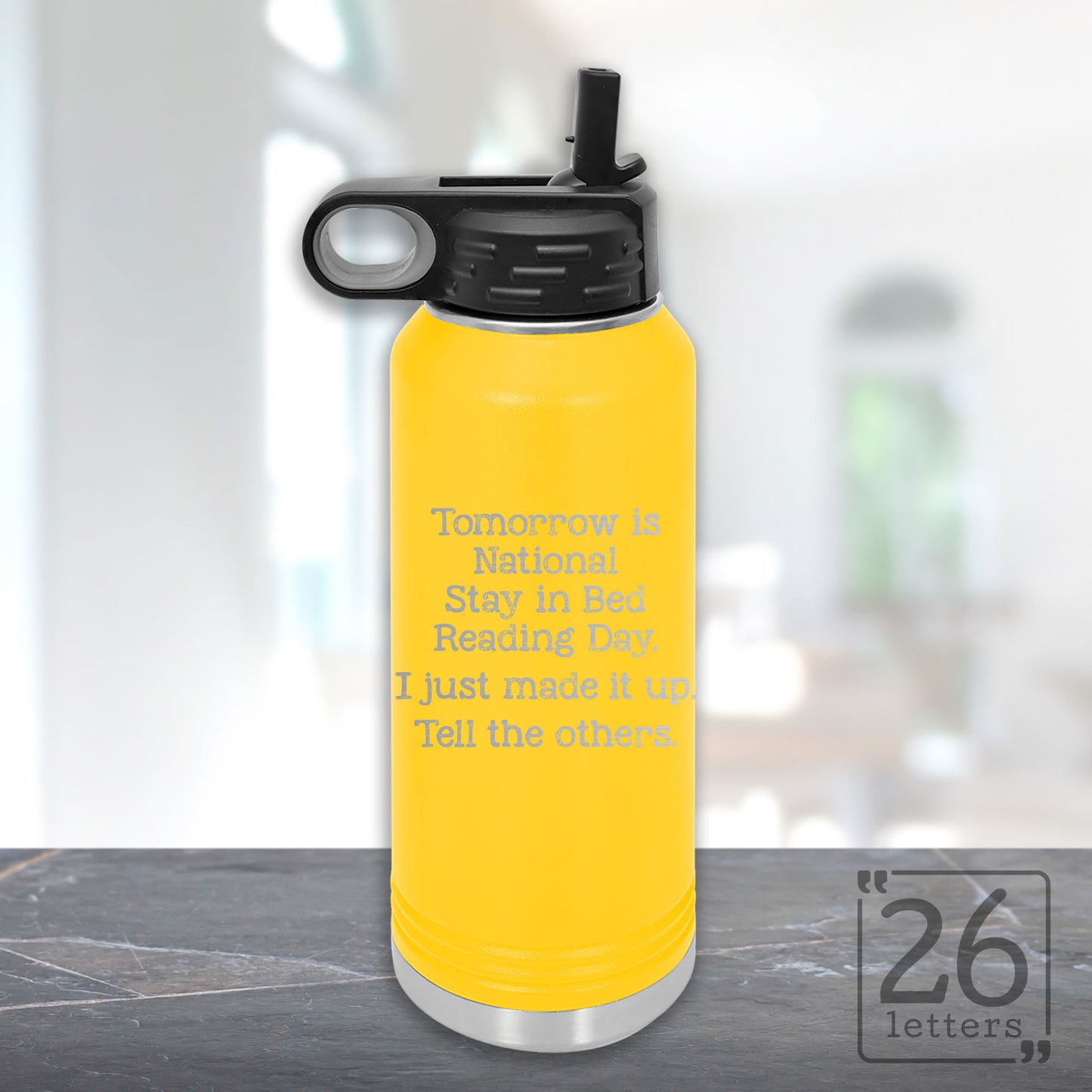 Stay in Bed Reading Day - 32 oz Water Bottle