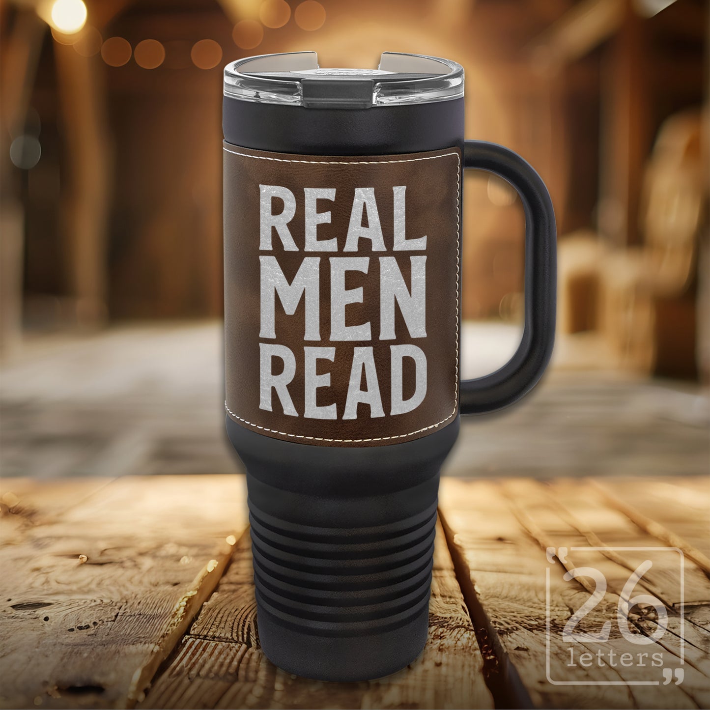 Real Men Read ~ Leatherette & Black 40 oz Travel Mug