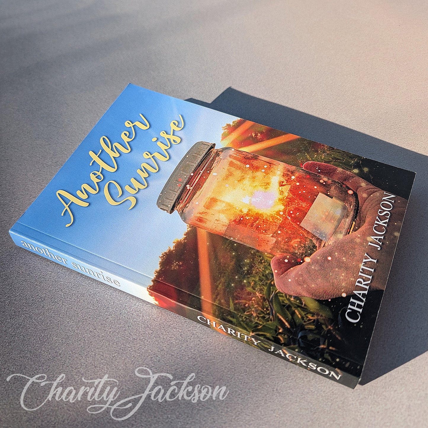 Another Sunrise ~ Autographed Paperback Novel